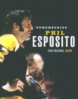 Remembering Phil Esposito артикул 6258c.